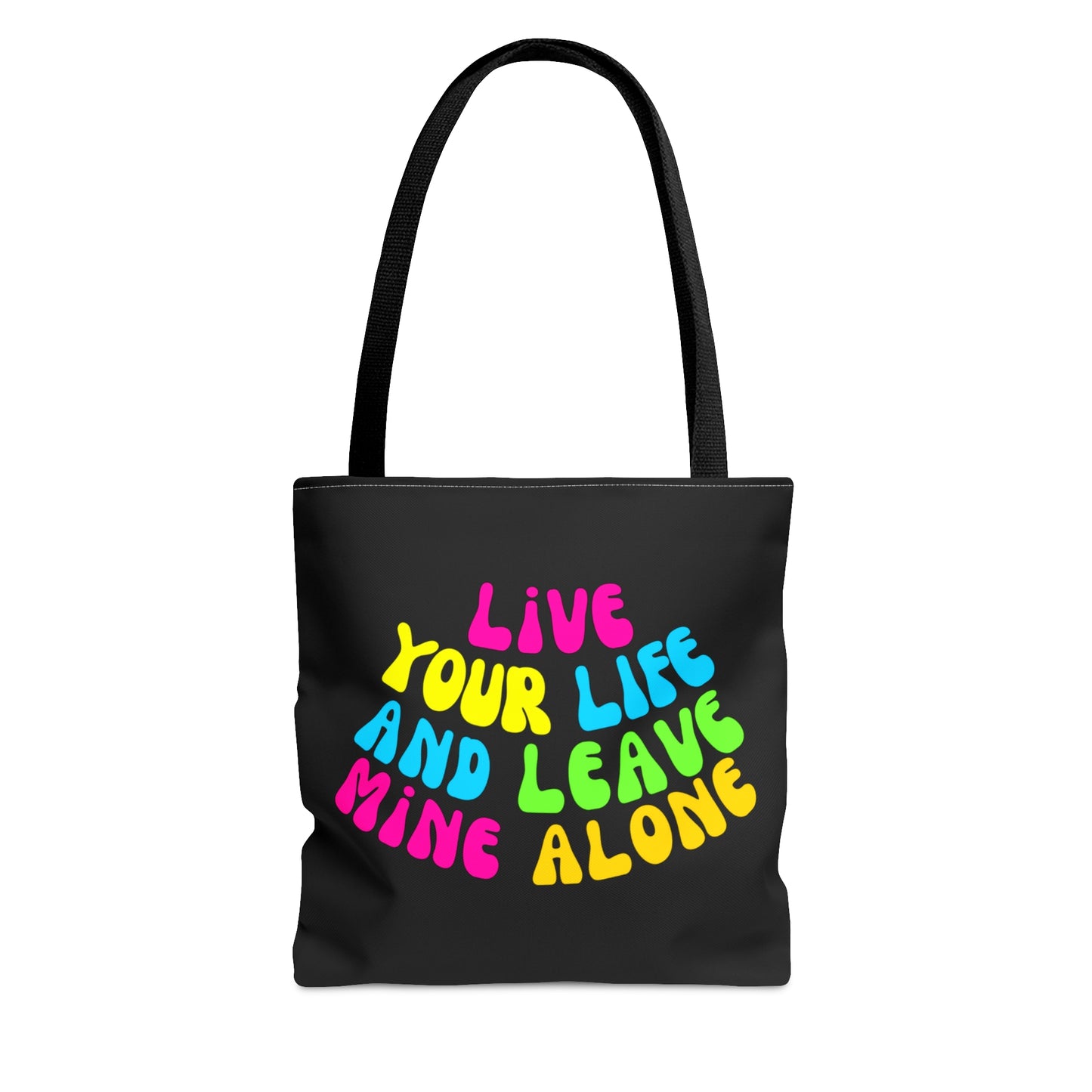 Live Your Life Tote Bag (AOP)