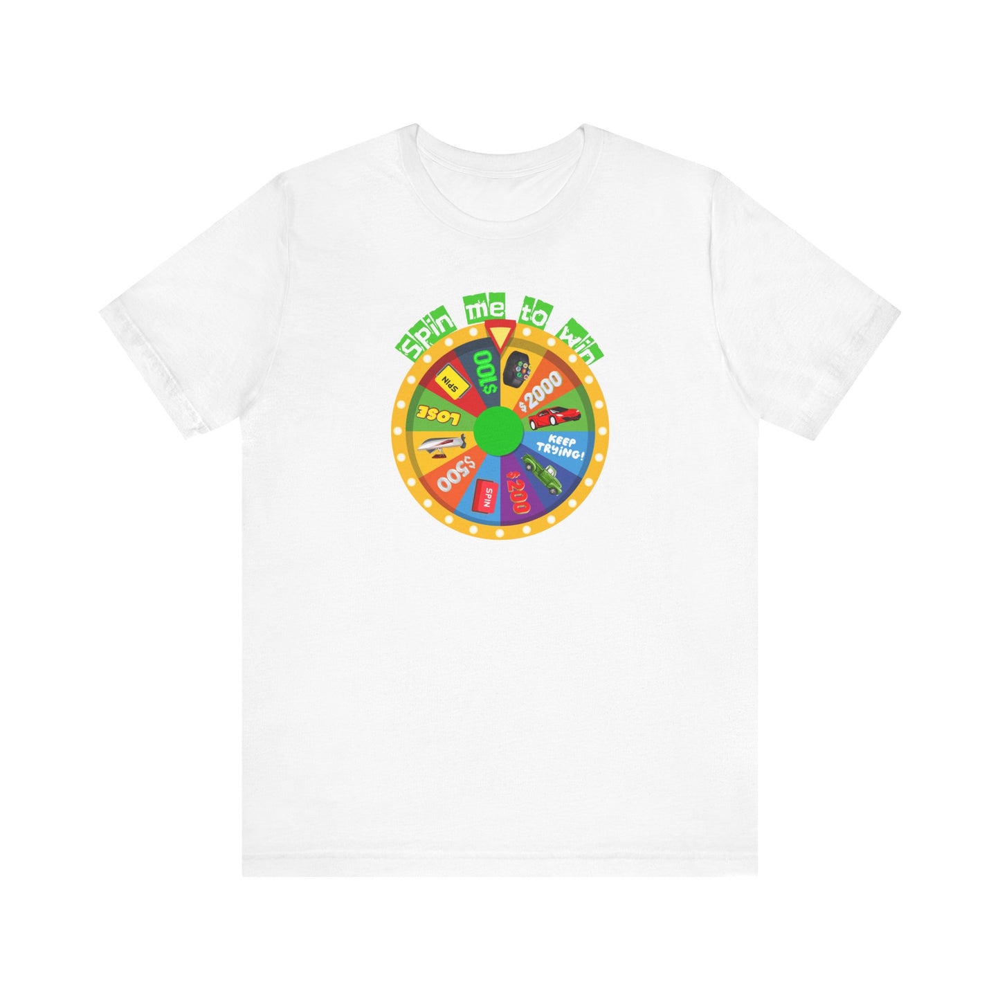 Spin Me to Win Wheel Unisex Jersey Short Sleeve Tee