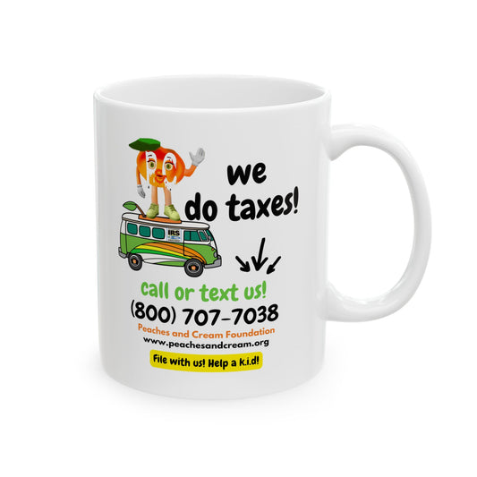 Fun Tax Season Ceramic Mug - Perfect for Accountants & Celebrations