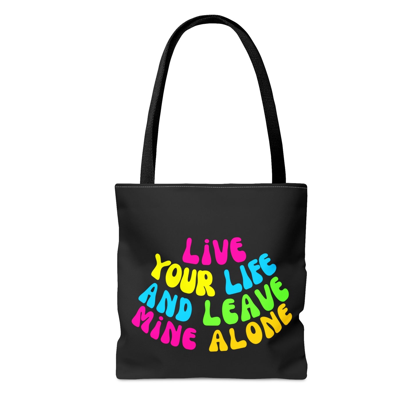 Live Your Life Tote Bag (AOP)