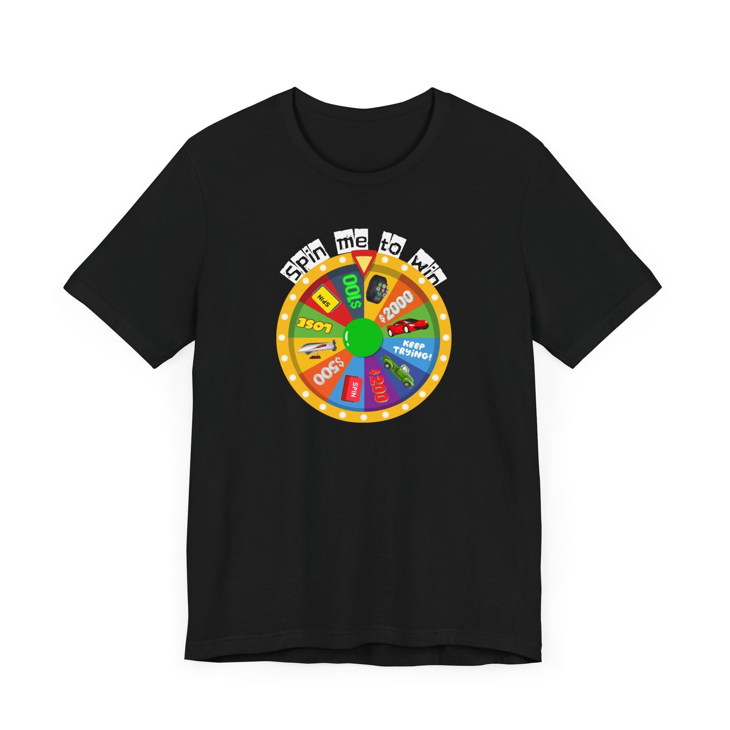 Spin Me to Win Wheel Unisex Jersey Short Sleeve Tee