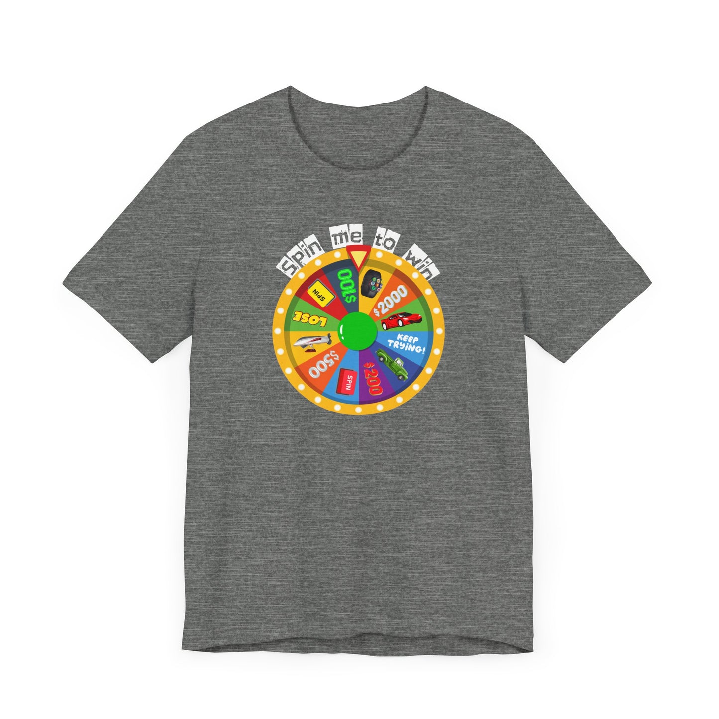 Spin Me to Win Wheel Unisex Jersey Short Sleeve Tee